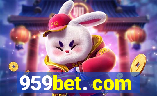 959bet. com